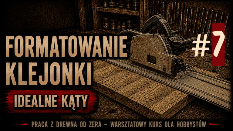 Formatowanie klejonki po klejeniu. Kąt prosty, przekątne i pierwsze cięcie